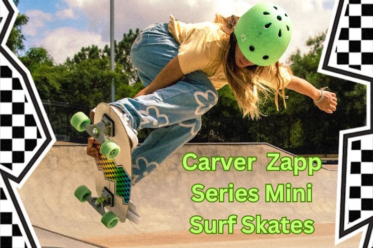 carver zapp series mini surf skates