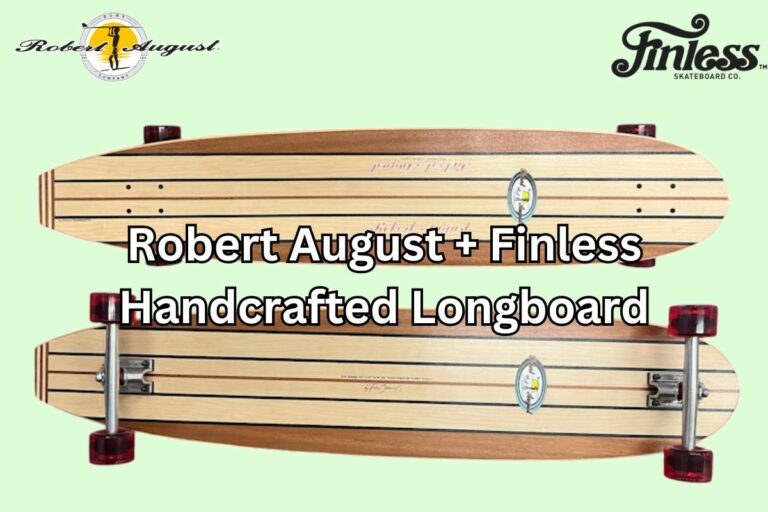 Robert August + Finless Handcrafted Longboard